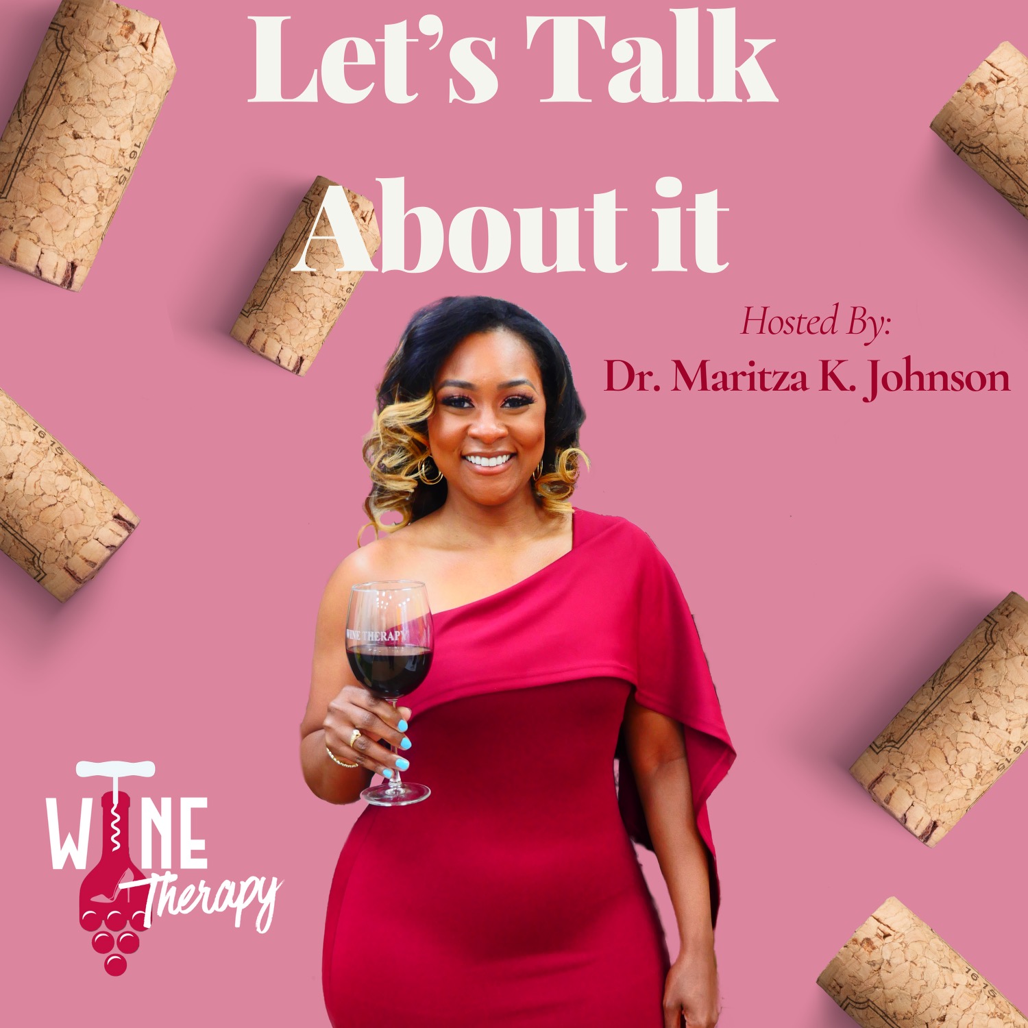 Wine Therapy’s “Let’s Talk About It”